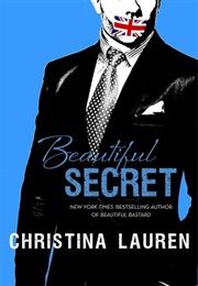 Beautiful Secret (Beautiful Bastard, #4) (Christina Lauren)