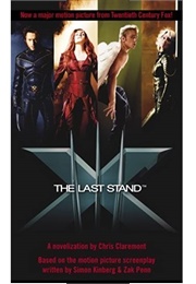 X-Men 3: The Last Stand (Chris Claremont)