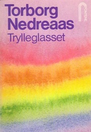 Trylleglasset (Torborg Nedereaas)