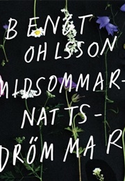 Midsommarnattsdrömmar (Bengt Ohlsson)