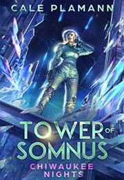 Chiwaukee Nights (Cale Plamann)