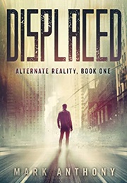 Displaced (Mark Anthony)