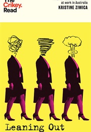 Leaning Out (Kristine Ziwicka)