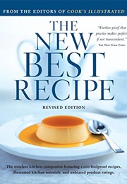 The New Best Recipe (Cook's Illustrated)