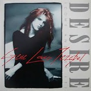 Desire (Come and Get It) - Gene Loves Jezebel