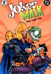 Joker/Mask (Henry Gilroy)