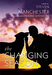 The Changing Season (Steven Manchester)