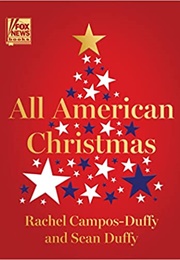 All American Christmas (Rachel Campos-Duffy E Sean Duffy)