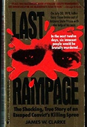 The Last Rampage (James W. Clarke)
