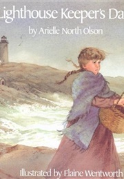 The Lighthouse Keeper's Daughter (Arielle North Olson)