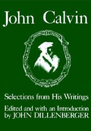 Selected Writings (John Calvin)
