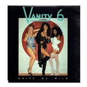 Drive Me Wild - Vanity 6