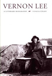 Vernon Lee: A Literary Biography (Vineta Colby)