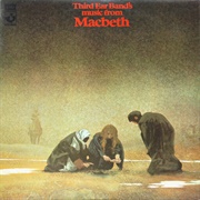 Third Ear Band ‎– Music From MacBeth