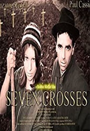Seven Crosses (2008)