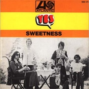Sweetness - Yes