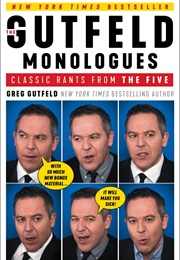The Gutfeld Monologues (Greg Gutfeld)