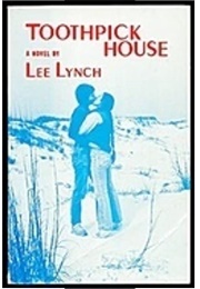 Toothpick House (Lee Lynch)
