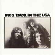 Back in the USA - MC5