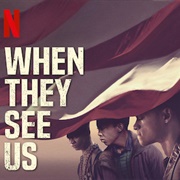 When They See Us