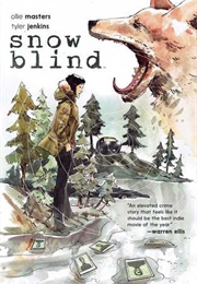 Snow Blind (Ollie Masters)