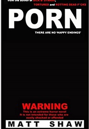 Porn (Matt Shaw)
