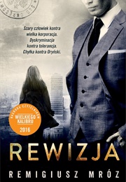 Rewizja. Chyłka I Zordon #3 (Remigiusz Mróz)