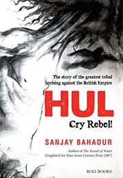 HUL Cry Rebel! (Sanjay Bahadur)