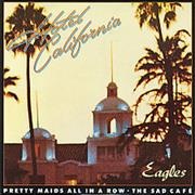 "Hotel California" – the Eagles