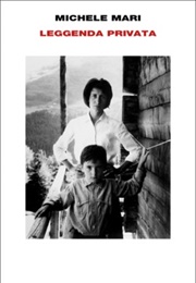 Leggenda Privata (Michele Mari)