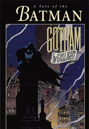 Batman: Gotham by Gaslight (Comic Book)
