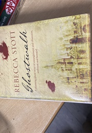 Ghost Walk (Rebecca Stott)