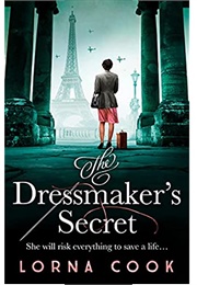 The Dressmaker's Secret (Lorna Cook)