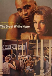 The Great White Hope (Howard Sackler)