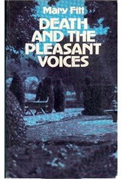 Death and the Pleasant Voices (Mary Fitt)