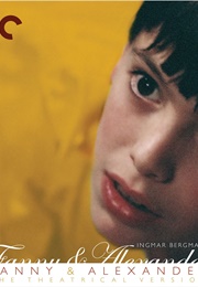 Fanny and Alexander: Theatrical Version (1982)