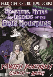 Monsters, Myths, and Legends of the Blue Mountains (Kellie Mar)