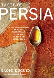 Taste of Persia (Naomi Duguid)
