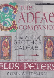 The Cadfael Companion, 2nd Edition (Robin Whiteman)