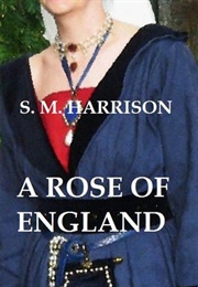 A Rose of England (S.M. Harrison)