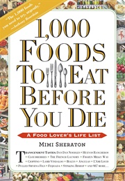 1,000 Foods to Eat Before You Die (Mimi Sheraton)