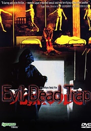 Evil Dead Trap (1988)