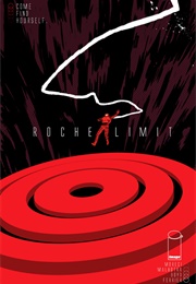 Roche Limit (Michael Moreci)