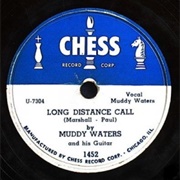 Muddy Waters - Long Distance Call