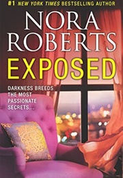 Exposed (Nora Roberts)