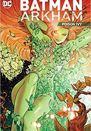 Batman Arkham: Poison Ivy (Various)