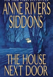 The House Next Door (Anne Rivers Siddons)