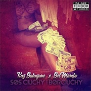 Kaz Bałagane & Bel Mondo - Sos, Ciuchy I Borciuchy