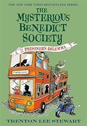 The Mysterious Benedict Society and the Prisoner's Dilemma (Trenton Lee Stewart)