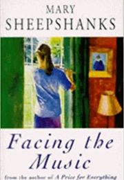 Facing the Music (Mary Sheepshanks)